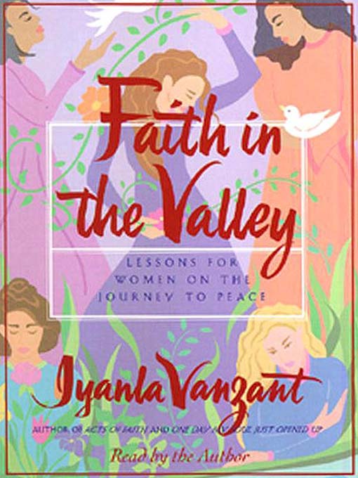 Title details for Faith In the Valley by Iyanla Vanzant - Available